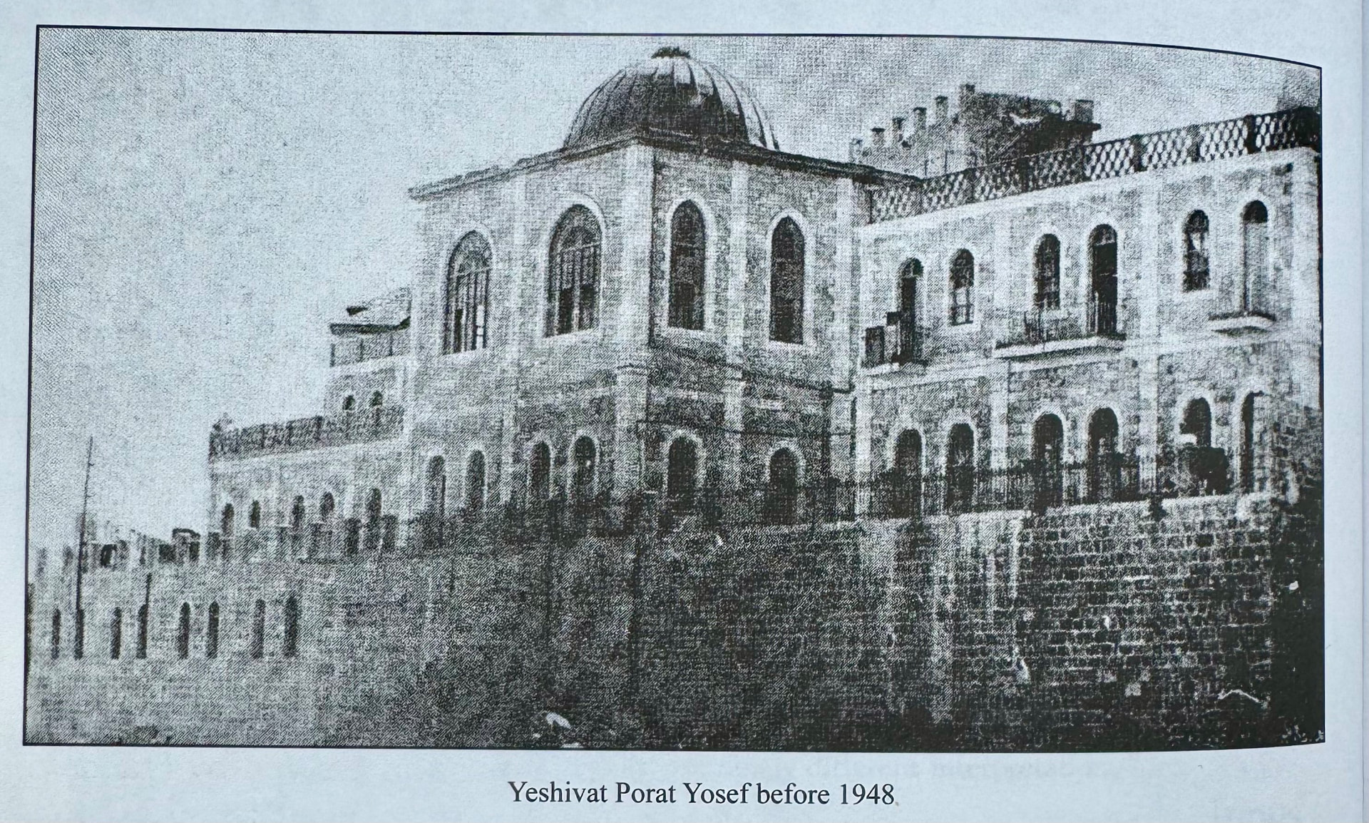 Yeshivat Porat Yosef in Jerusalem before 1948, as identified in the photograph’s caption.